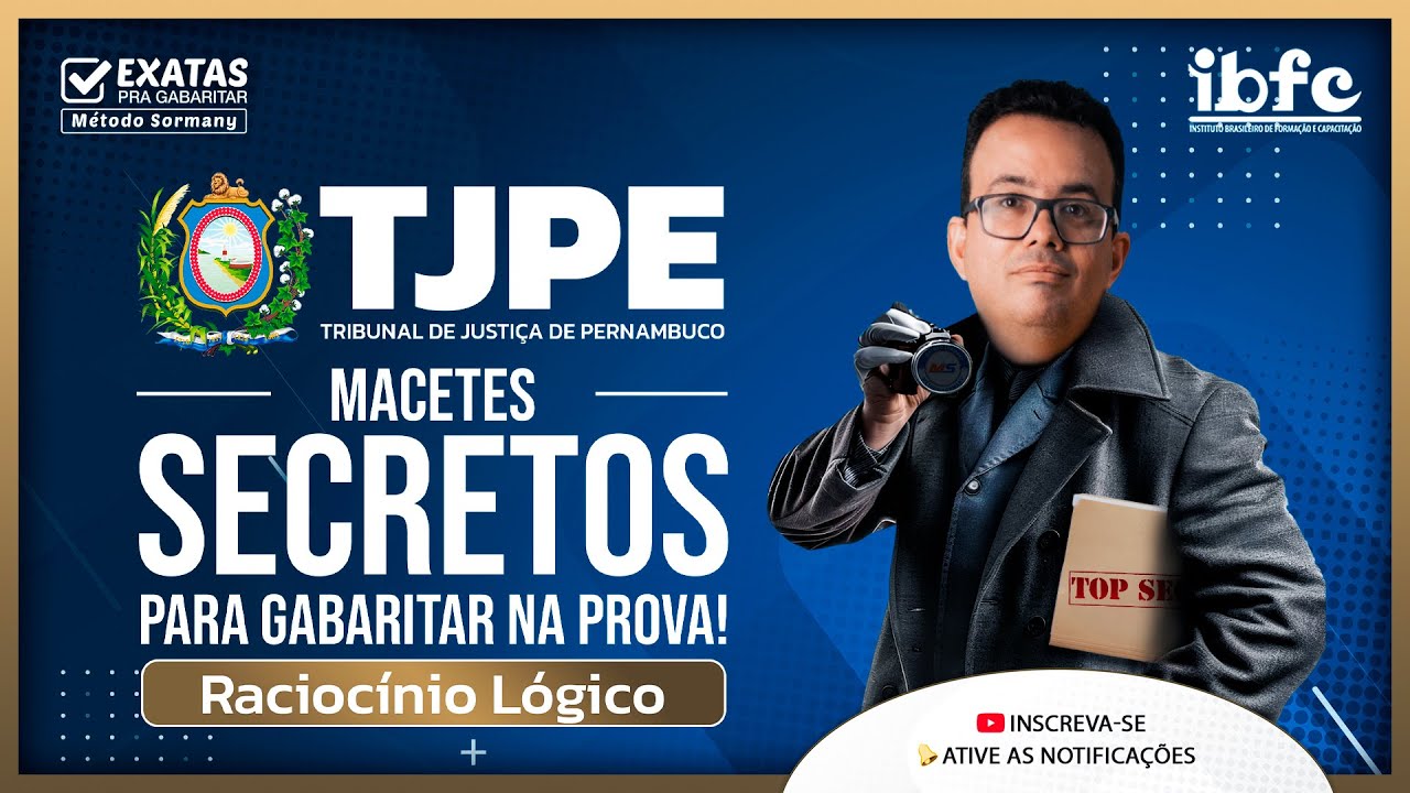 TJPE 2025 MACETES SECRETOS PARA GABARITAR A PROVA! (Raciocínio Lógico)