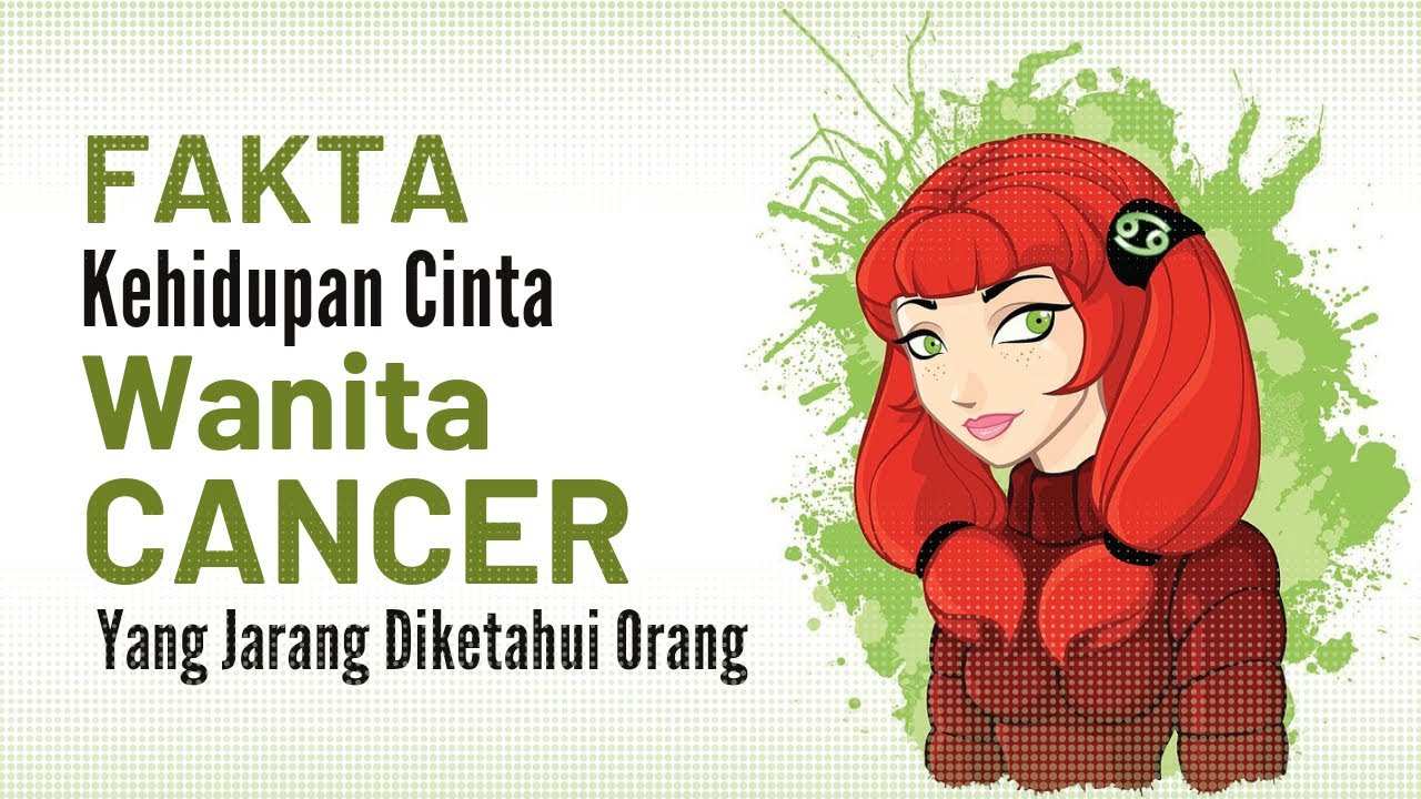(Bonus Tips & Trik) FAKTA Kehidupan Cinta WANITA CANCER Yang JARANG DIKETAHUI Orang