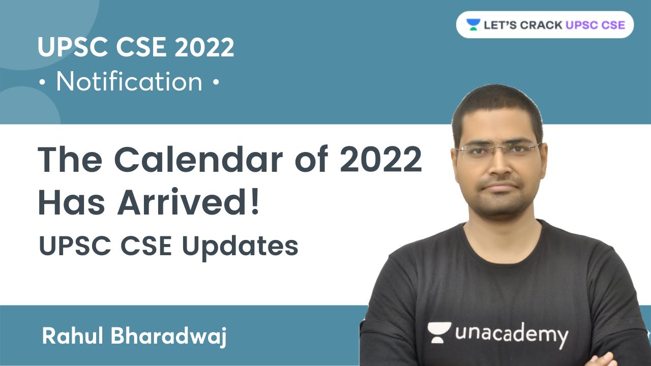 The Calendar of 2022 Has Arrived! | UPSC CSE Updates By Rahul Bharadwaj