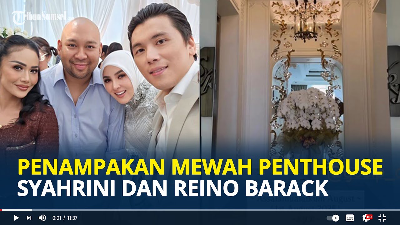 PENAMPAKAN Penthouse Mewah Syahrini dan Reino Barack Seharga Rp240 M, Dibeli Untuk Rayakan Ultah