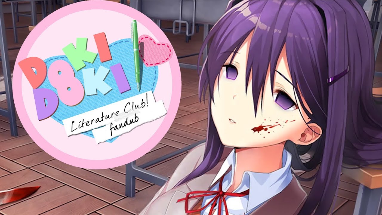 HAVE A NICE WEEKEND!~ [Doki Doki LIterature Club! Dub]