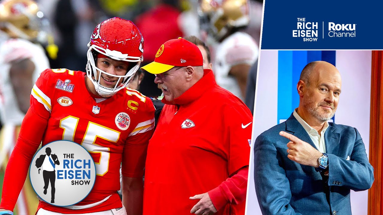 “Go All-In!” - Rich Eisen's Advice to the Chiefs for a Super Bowl Three-Peat | The Rich Eisen Show