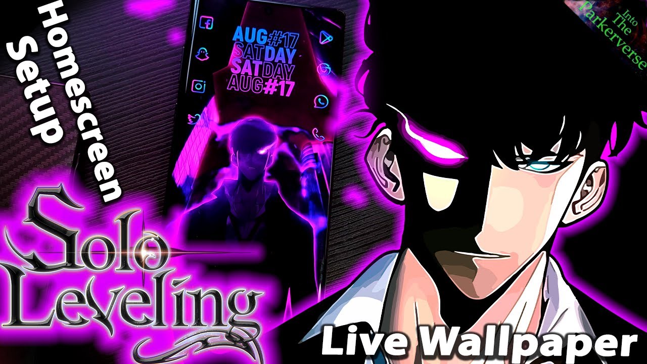 Solo Leveling - Sung Jinwoo - Live Wallpaper & Android setup - Custom Nova Homescreen setup - EP205