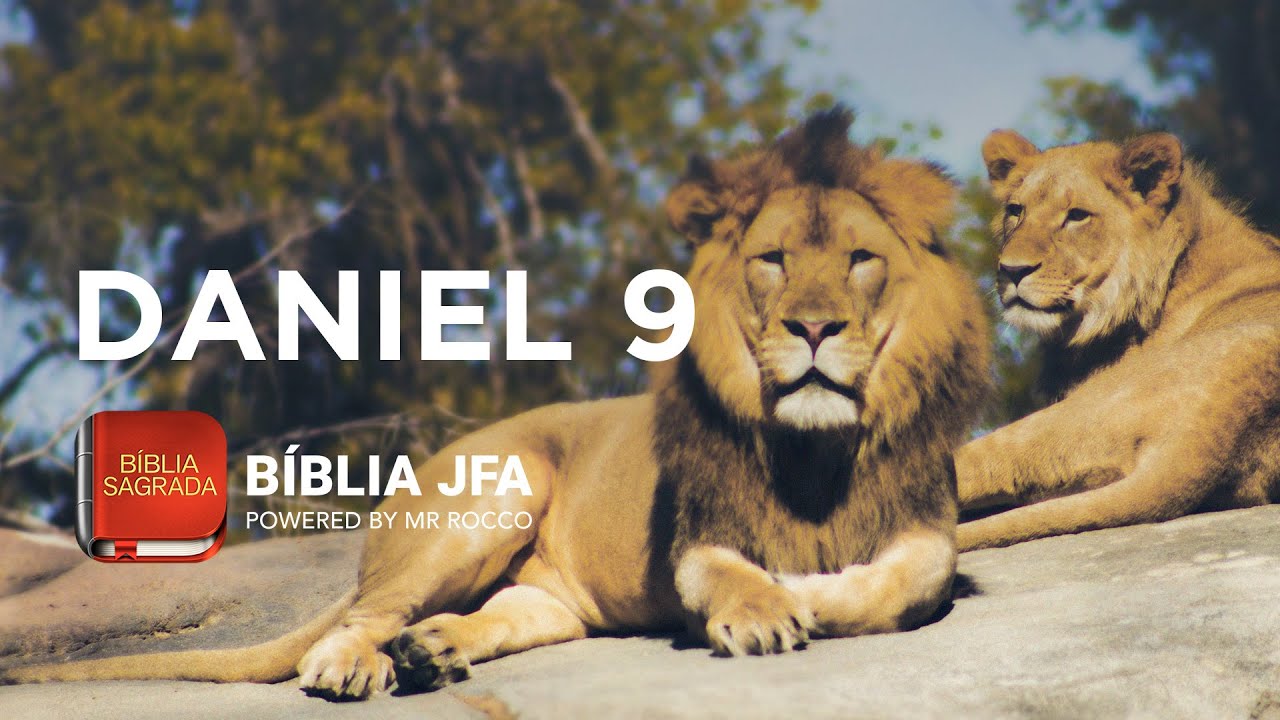 DANIEL 9 - B&iacute;blia JFA Offline