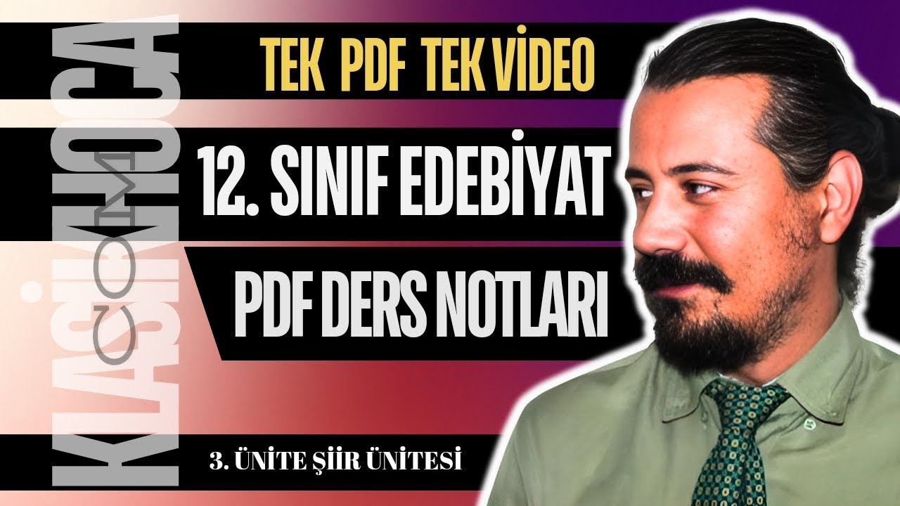 12.SINIF EDEBİYAT 3.ÜNİTE KONU ANLATIMI PDF 2025 | ŞİİR ÜNİTESİ ÖZETİ