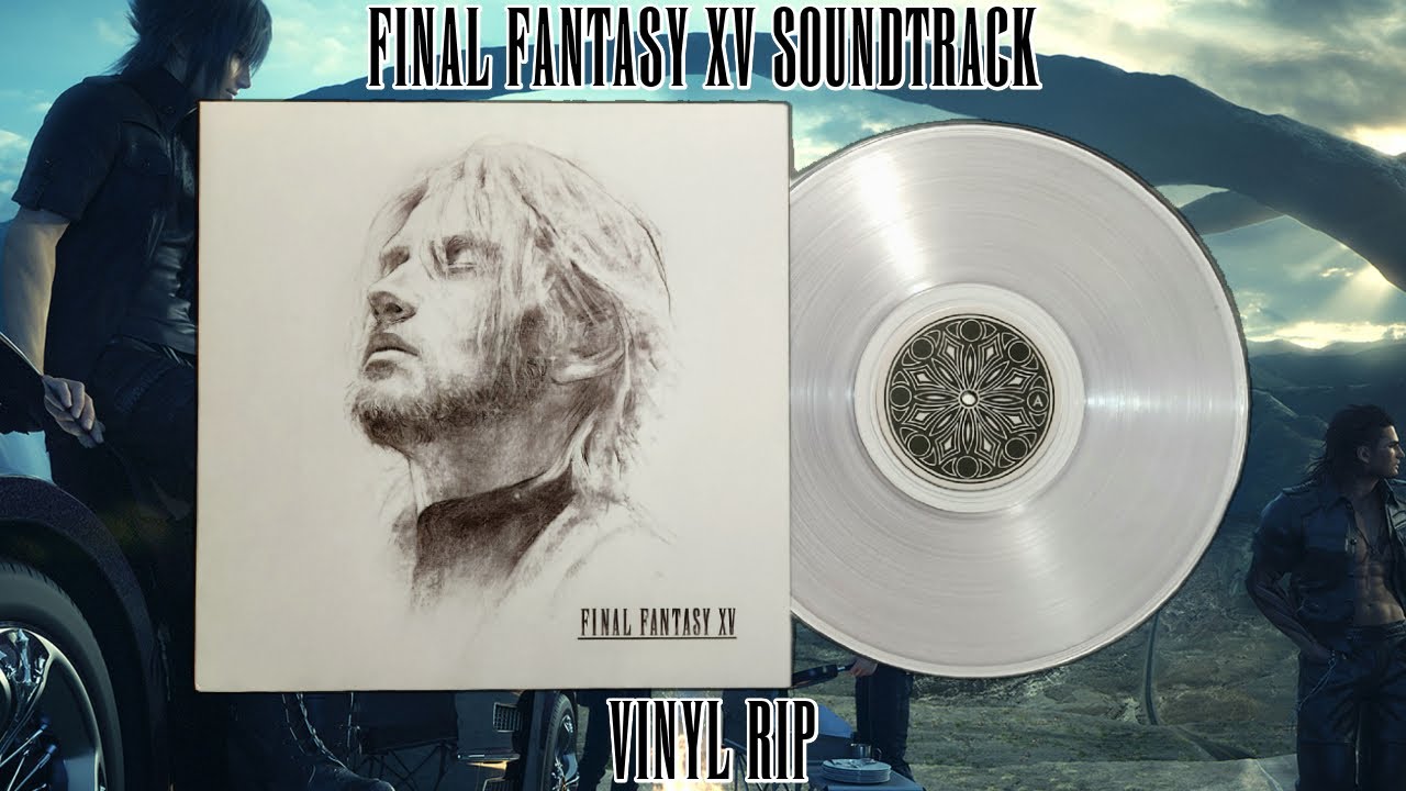 Final Fantasy XV Video Game Soundtrack Selections Vinyl Rip