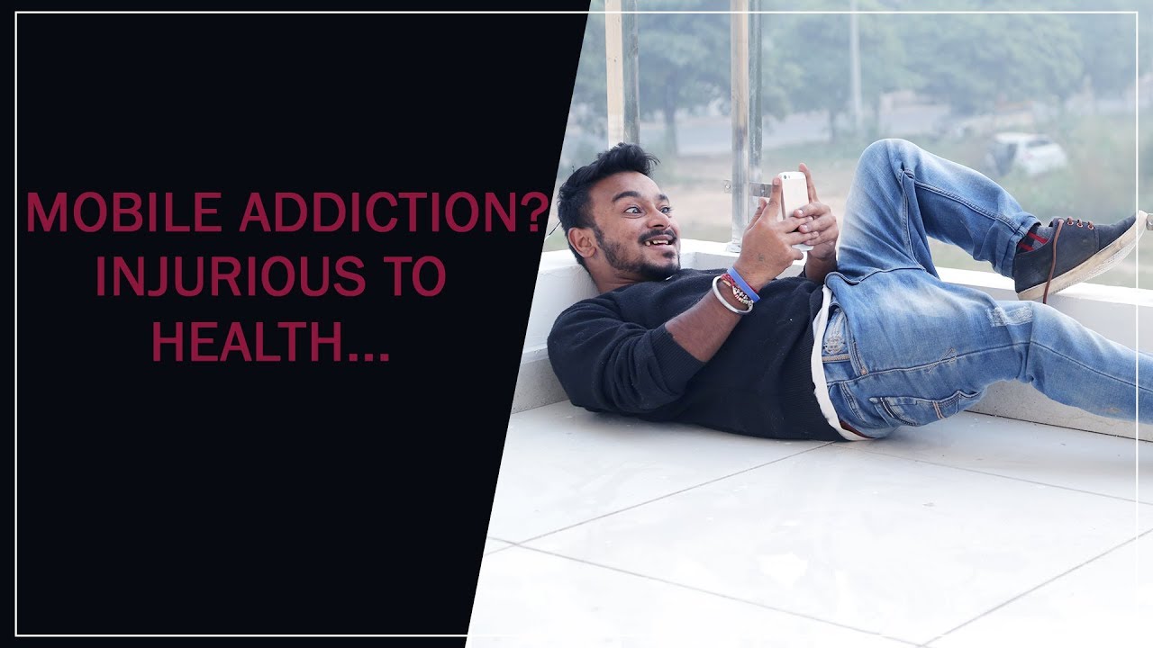 Mobile Addiction? Injurious To Health | Gabruu Vines |  Gabruu.com