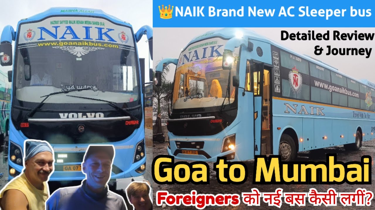 Goa to Mumbai Bus Journey by Naik Travels Brand New AC Sleeper Bus | Goa to Mumbai Bus Journey #goa