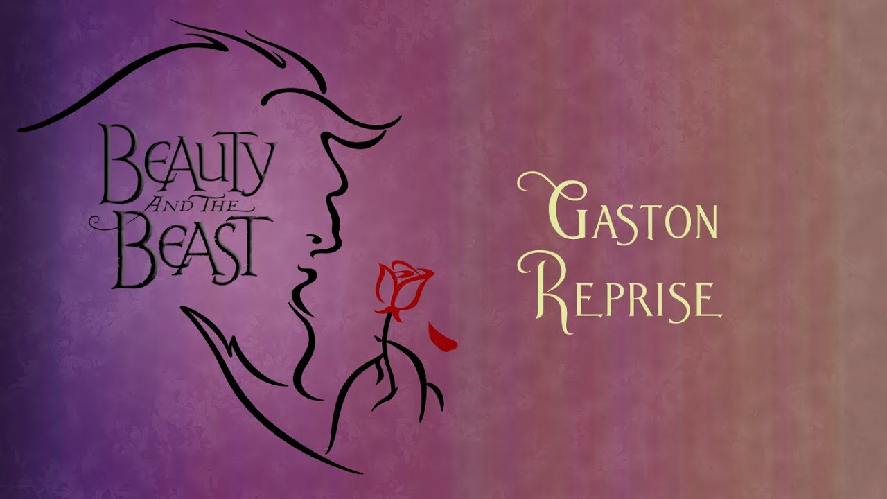 Gaston (Reprise) - Instrumental (with lyrics)