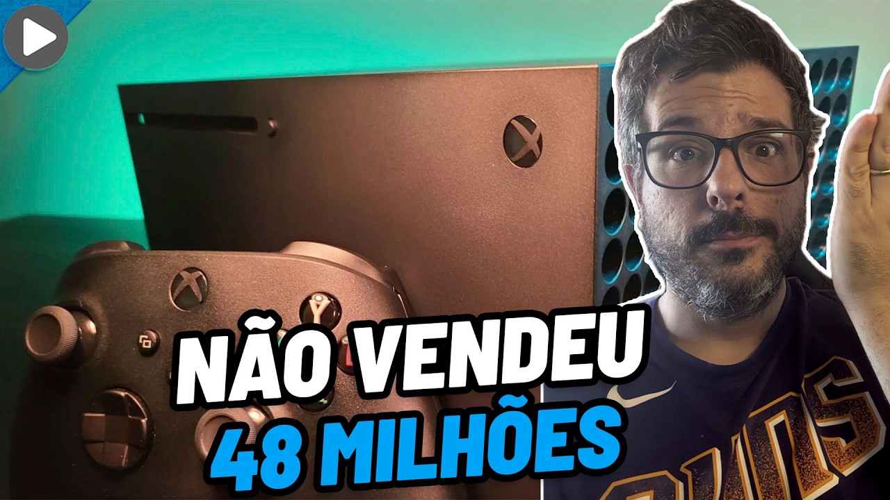 NÃO, O XBOX SERIES NÃO VENDEU 48 MILHÕES DE UNIDADES SEGUNDO A TAKE TWO