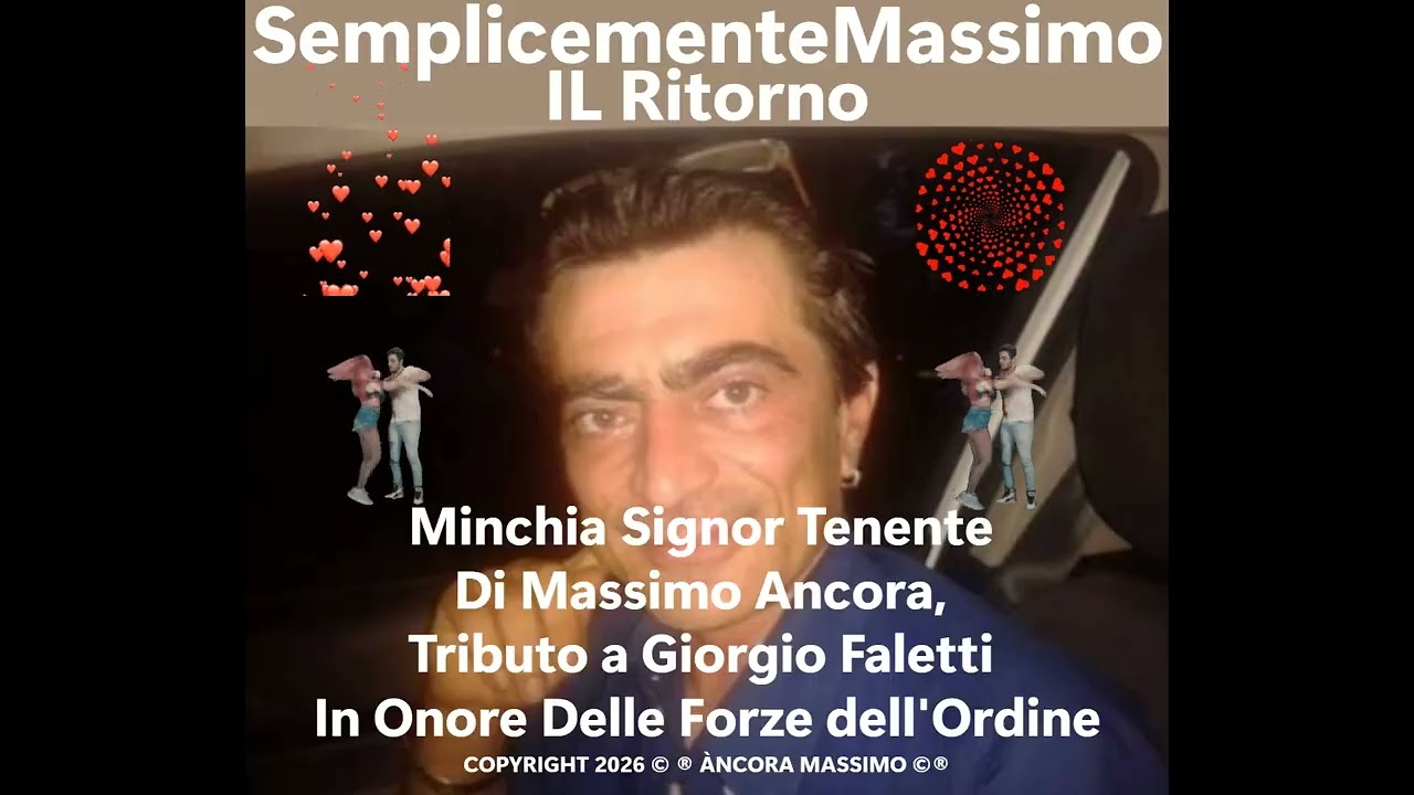 Minchia Signor Tenente Di Massimo Ancora, Tributo a Giorgio Faletti In Onore Delle Forze dell'Ordine