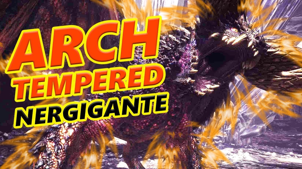 Arch Tempered Nergigante First Attempts - Monster Hunter World
