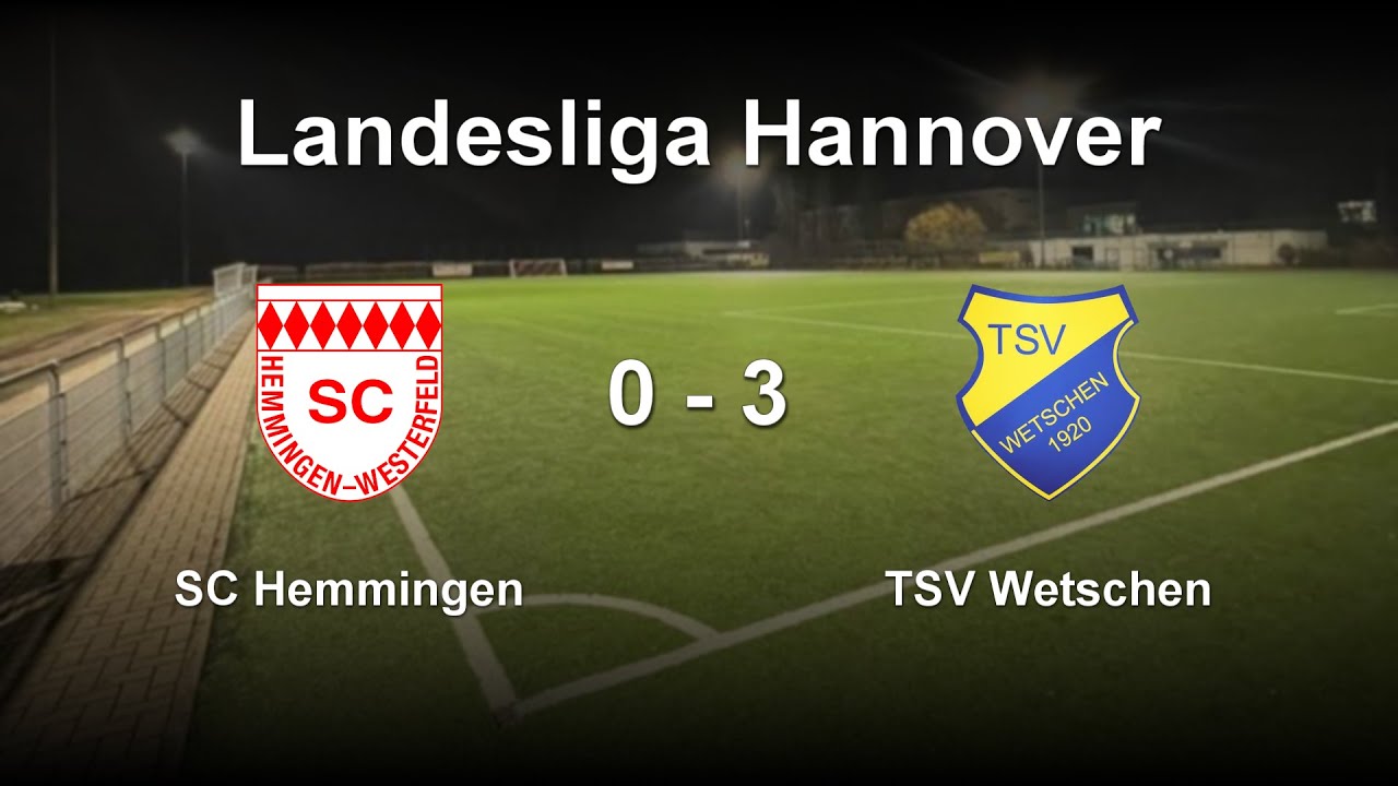 (Highlights) Landesliga | 01.10.2023 | SC Hemmingen - TSV Wetschen