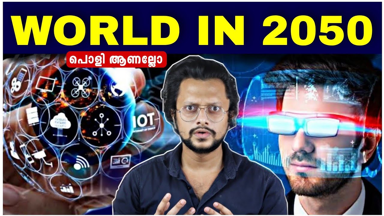World in 2050 | Malayalam | Aswin Madappally