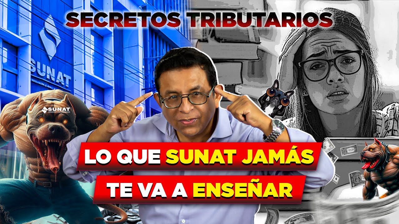 🤫 SECRETOS TRIBUTARIOS   Lo que SUNAT JAMÁS te va a enseñar