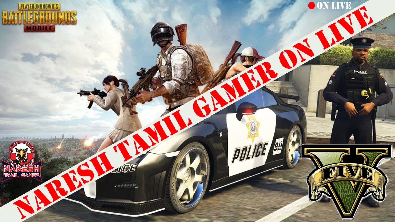 PUBG and GTA Game Play | Naresh Tamil Gamer