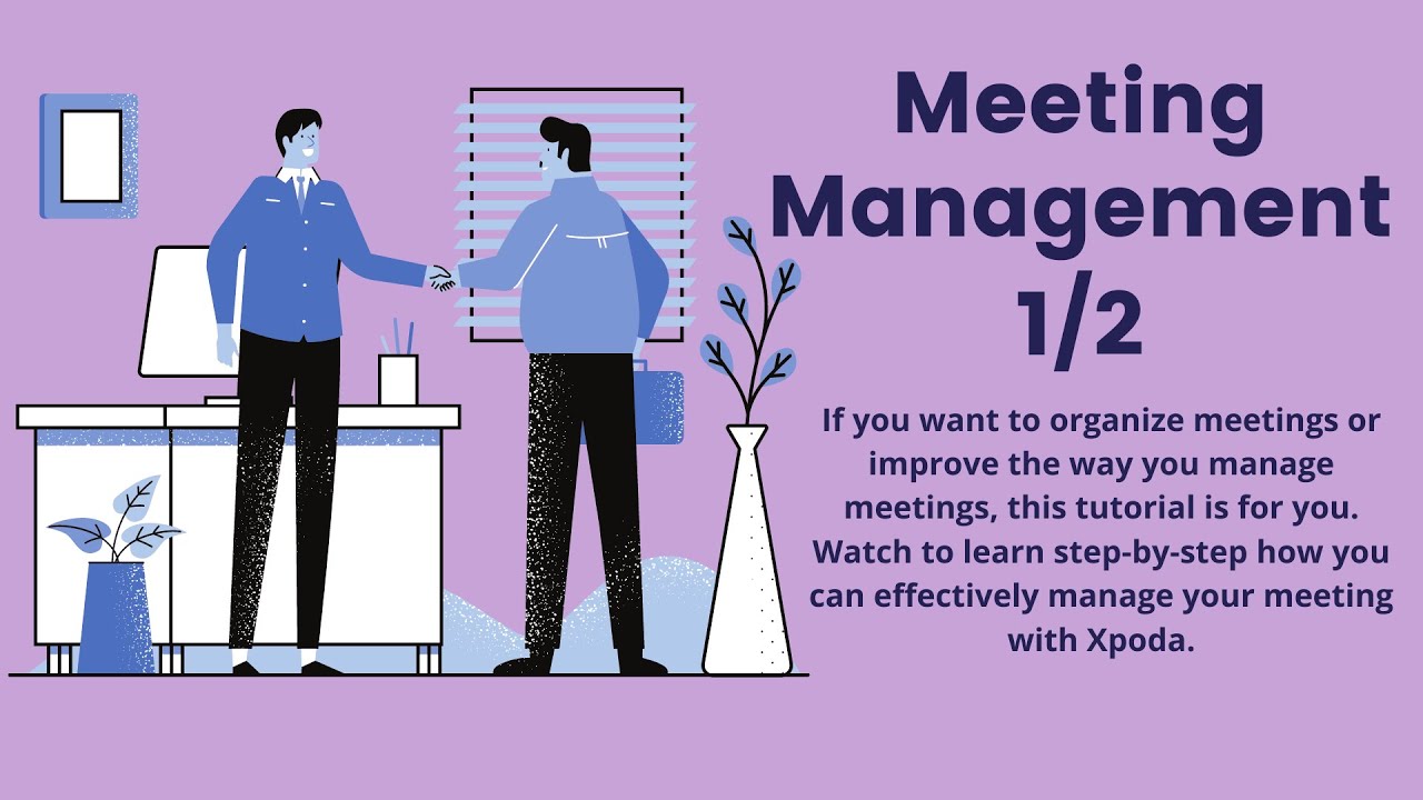 Tutorial : Meeting Management 1/2