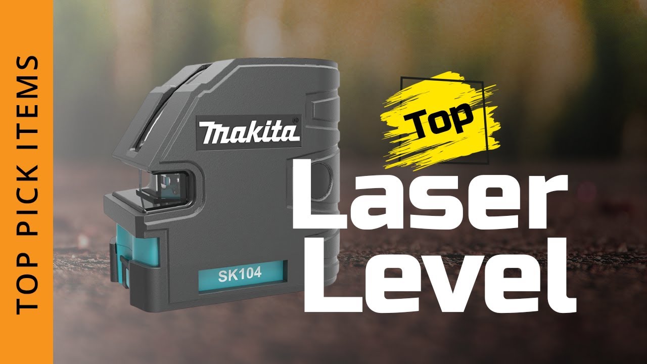 Best Laser Level 2022 top pick items