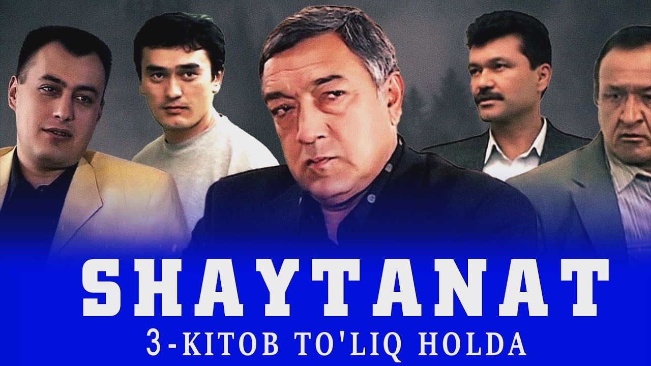 SHAYTANAT 3-KITOB  | TO'LIQ HOLDA