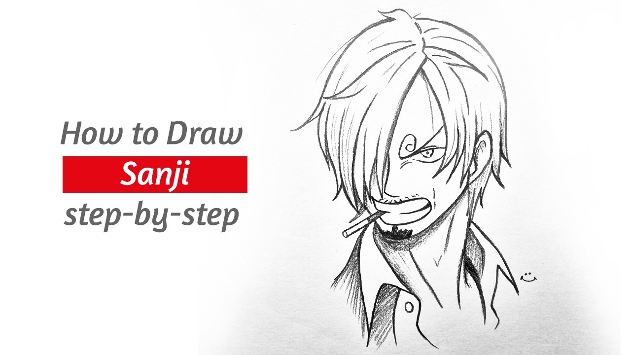How to draw Sanji - [One Piece] step by step || How to draw anime || Easy drawing for beginners