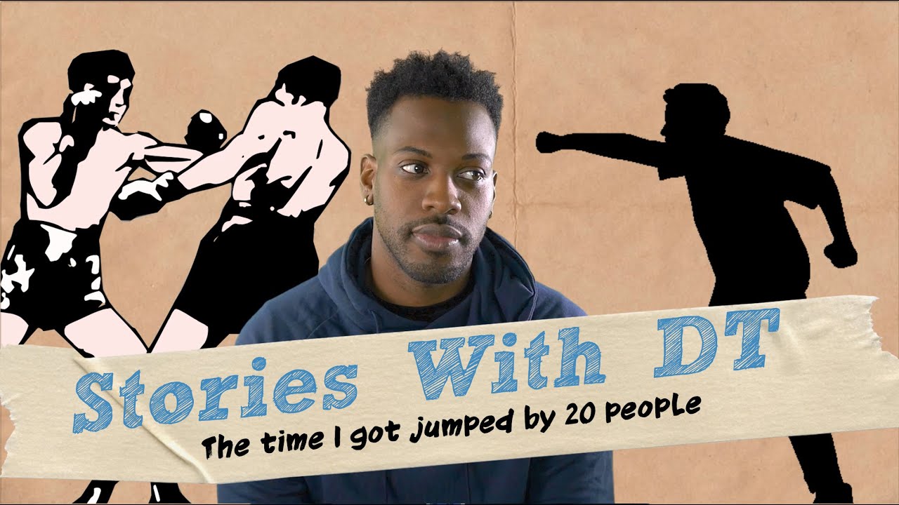 The Time I Got Jumped By 20 people I Stories With DT