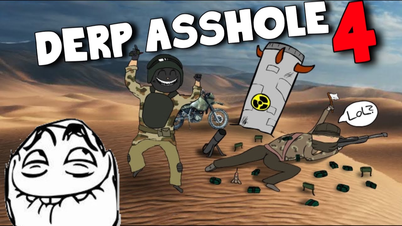 BF4 - DERP A$$HOLE 4
