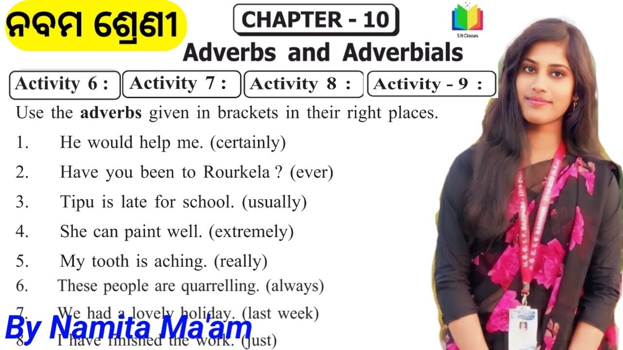 Adverbs and Adverbials/ Activity - 6, 7, 8 & 9/ Chapter -10/ English Grammar/ Odia Medium