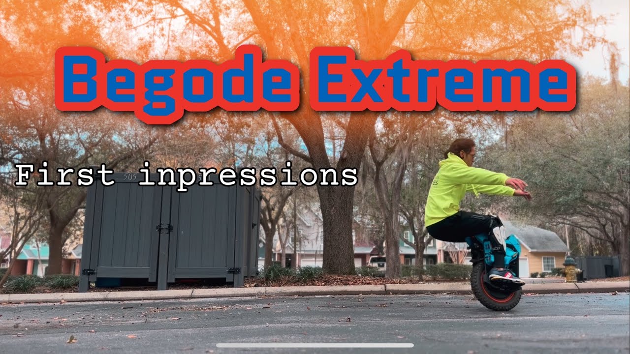 Begode Extreme - First impressions. Performance and ease of use!