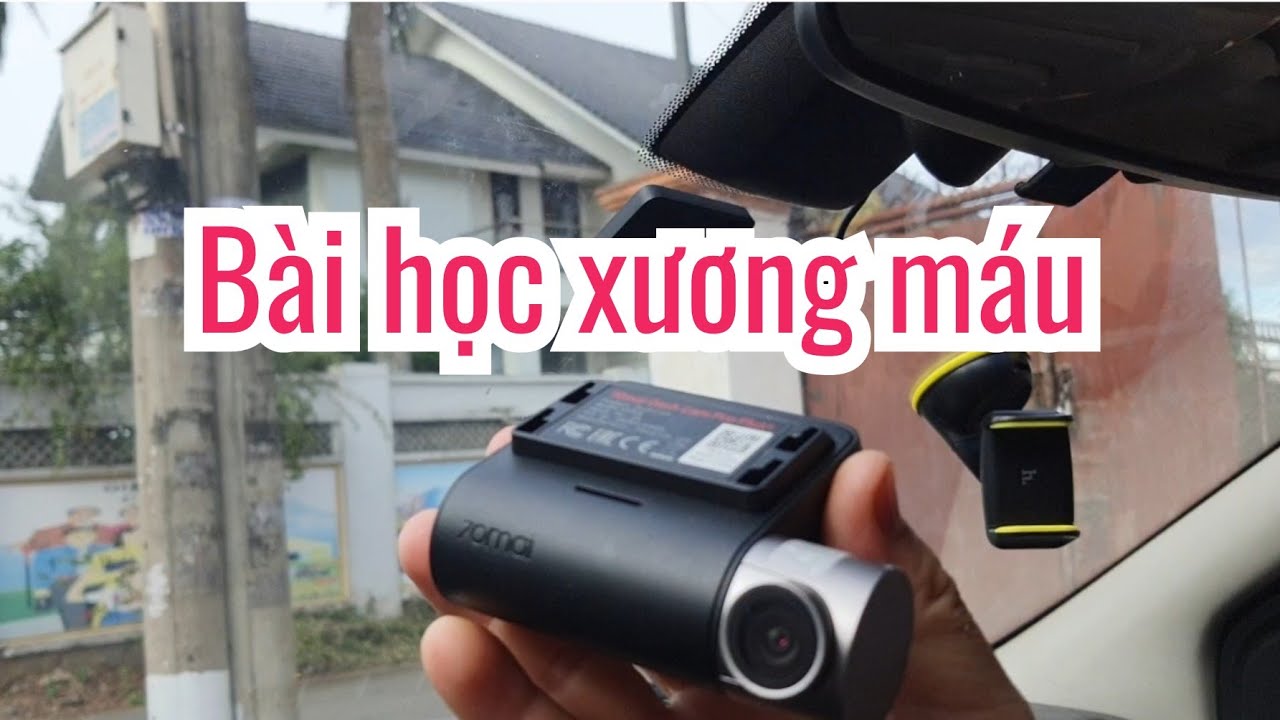 Kinh nghiệm chọn mua camera hành trình cho ô tô xe hơi loại tốt giá mềm cho người lần đầu