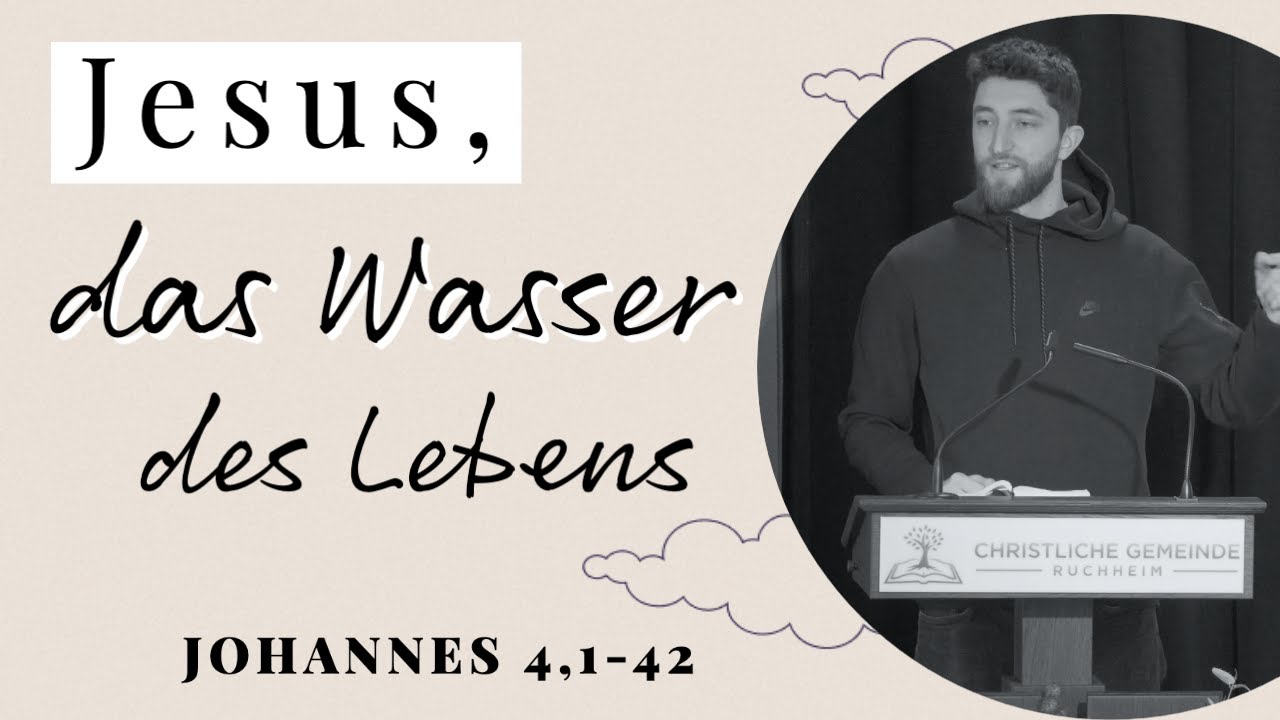 Jesus, das Wasser des Lebens (Johannes 4,1-42) - Ramon