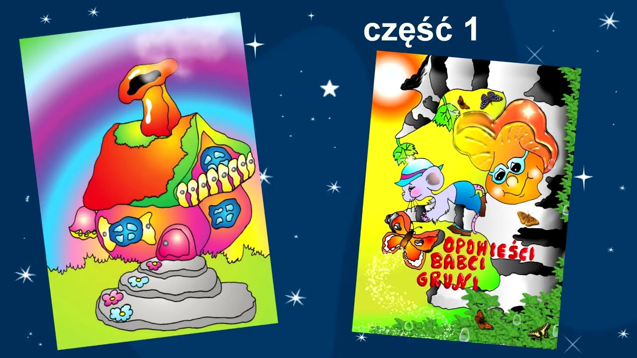 Opowieści Babci Gruni część 1