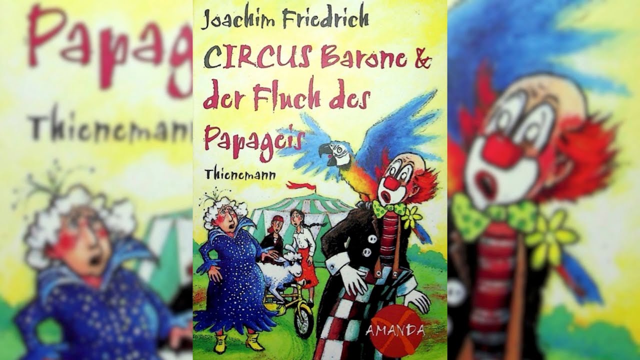 Circus Barone und der Fluch des Papageis - ein Fall für Amanda X: Ein Hörbuch für Kinder