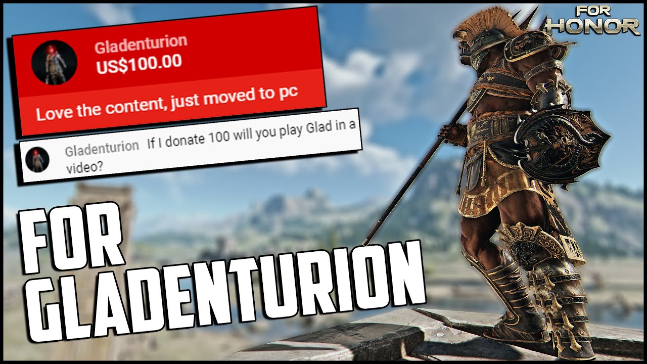 Playing Gladiator Until I Lose For Gladenturion - Gladiator Duels [For Honor]