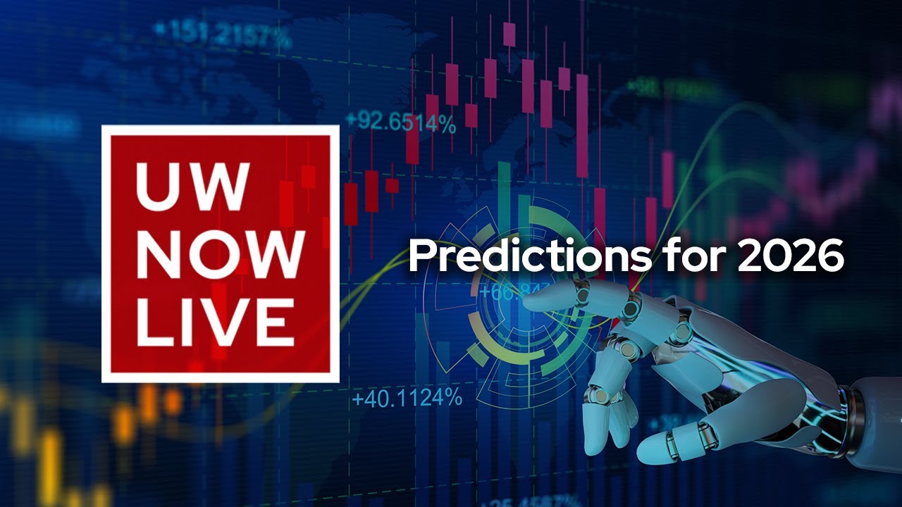 The UW Now Live: Predictions for 2026