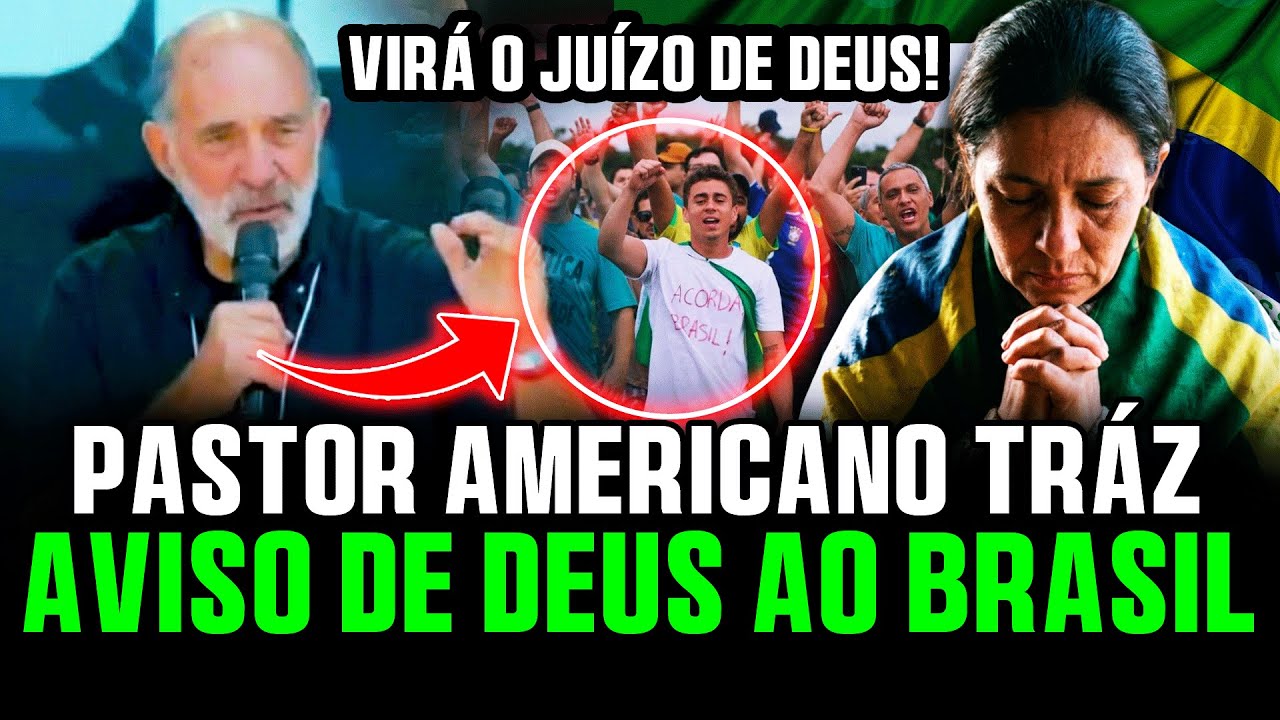 Meu Deus! Pastor Americano tem uma Forte visão com o BRASIL - Juízo de Deus vindo sobre a Nação