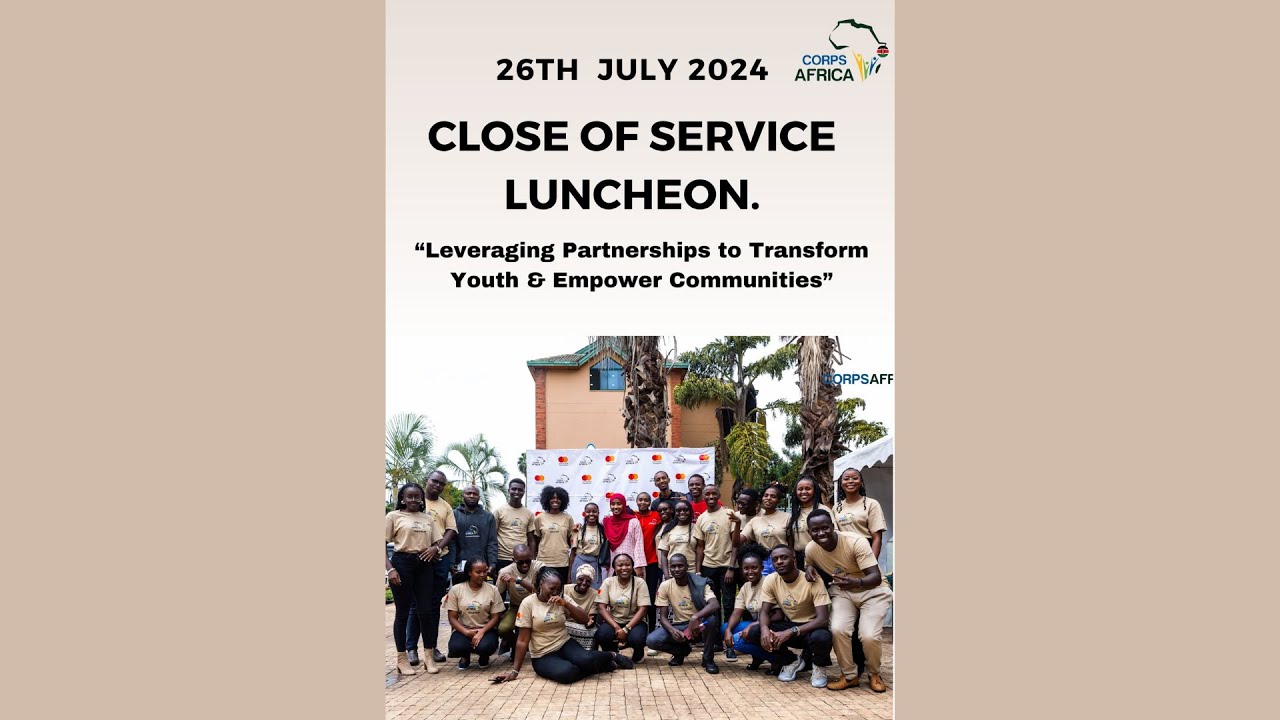 CorpsAfrica/ Kenya  Cohort 2 Close of Service 2024