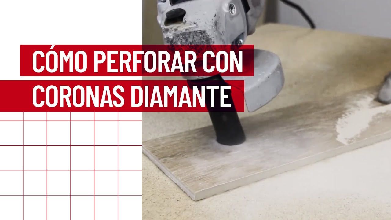 C&oacute;mo perforar con Coronas Diamante