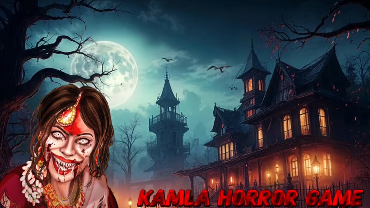 Kamla Horror game play 