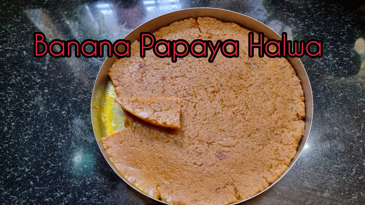 Banana +Papaya halwa. ഏത്തപ്പഴവും ഓമയ്ക്കപ്പഴവും ചേർത്തൊരു അലുവ.