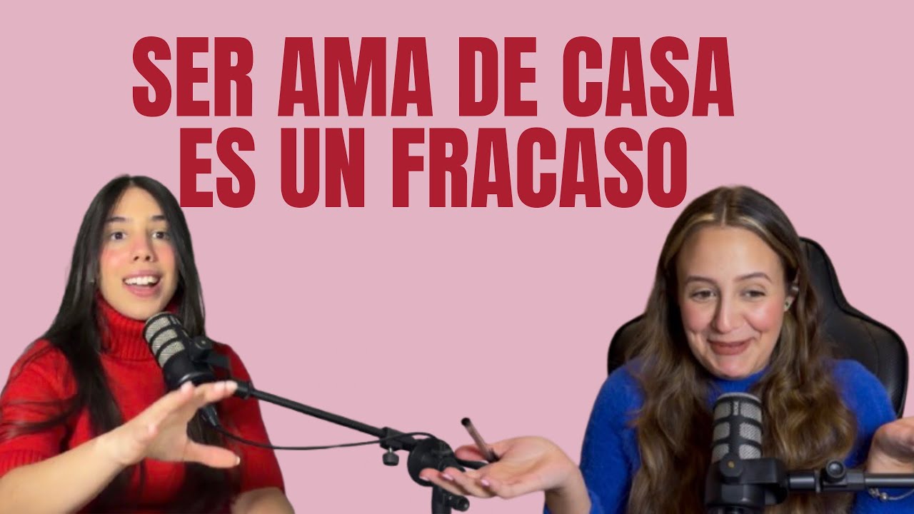 ¿SER AMA DE CASA ES UN FRACASO?, ENERGÍA MASCULINA Y FEMENINA, LA PRESIÓN DE SER CEO