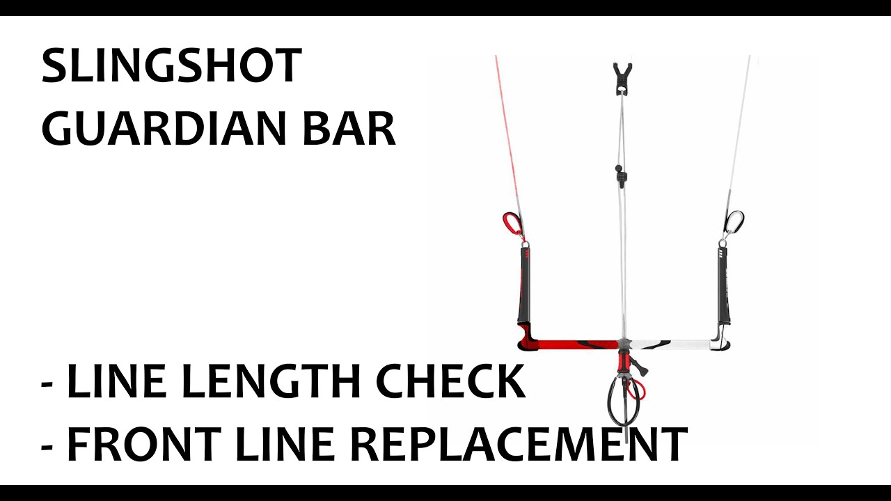 Slingshot Kite Bar Maintenance - Line Length Check and Front Line Replacement