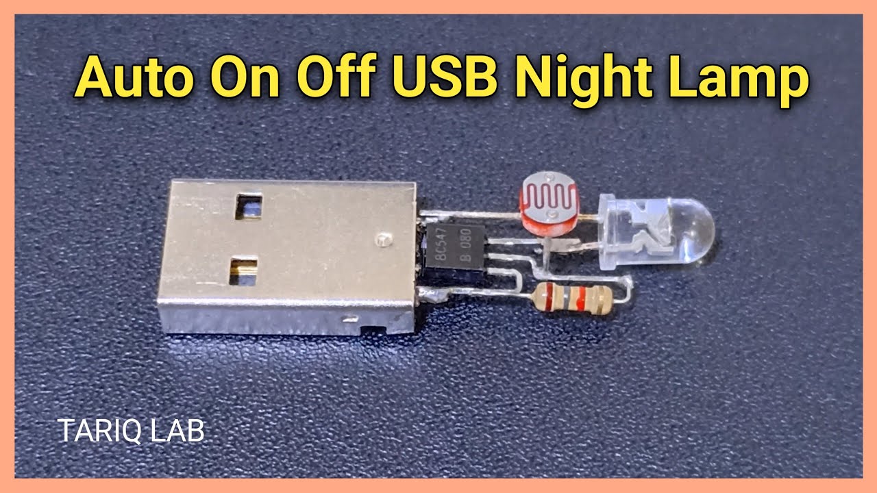 How To Make Automatic USB Night Lamp
