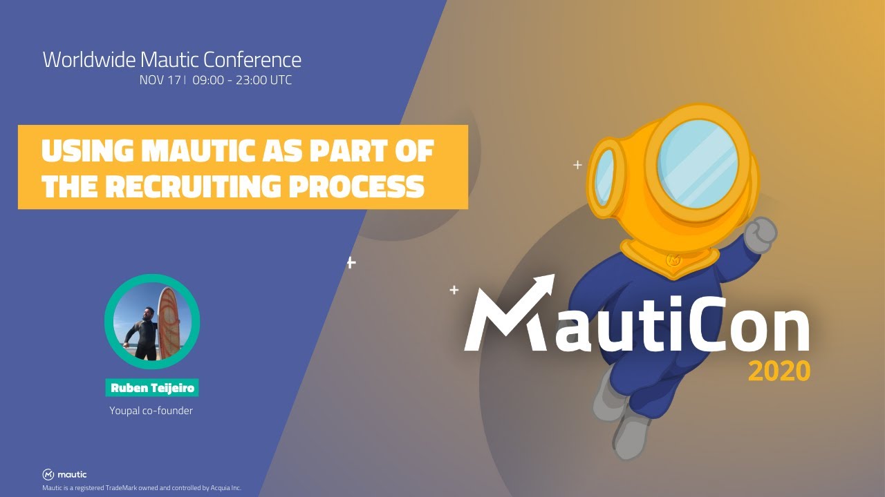 MautiCon 2020 - Ruben Teijeiro - Using Mautic as part of the recruiting process