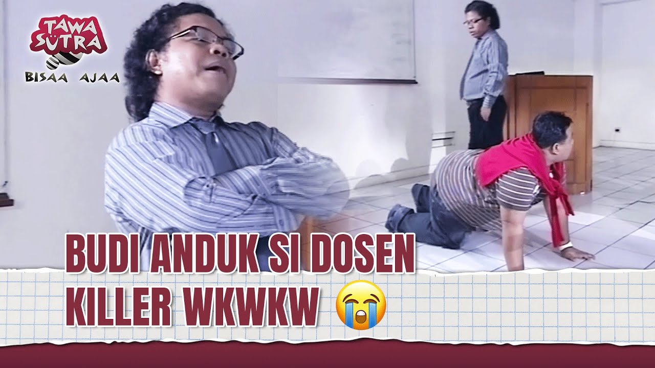 Jangan Macem2 sama Pak Dosen Budi Anduk | Tawa Sutra Bisa Ajaa Eps 65 2/2