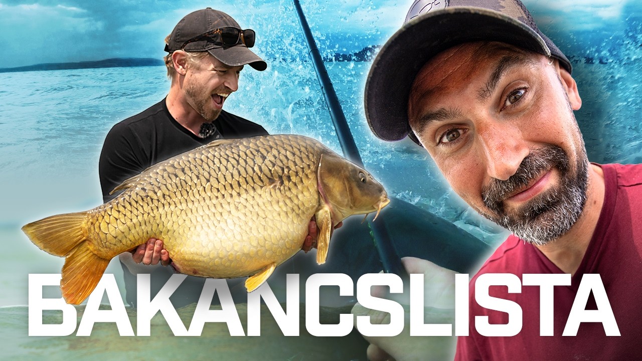 Bakancslista - BALATON – Vihar, hullámok, őrület! A legkeményebb horgászkaland...