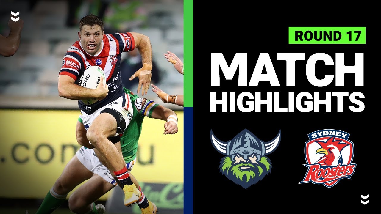 NRL Highlights | Raiders v Roosters | Round 17 2020 | Telstra Premiership | NRL