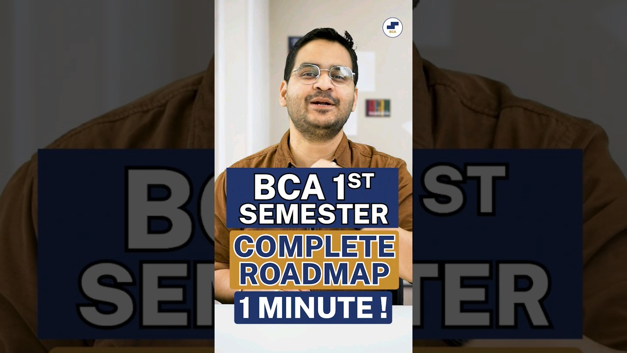 💥BCA 1st Semester Roadmap In 1 Minute🤩 BCA Students 2023 #shorts #BCA #viral #youtubeshorts