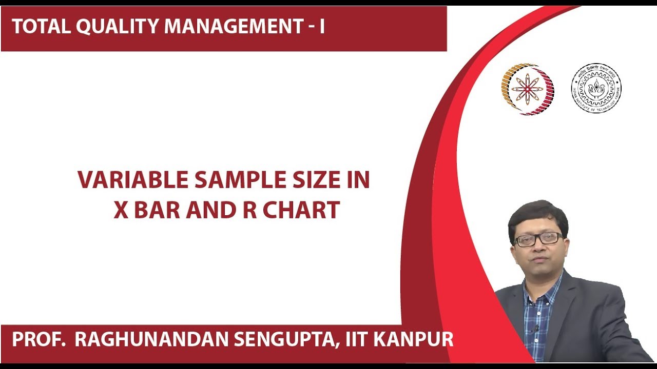 Variable Sample Size in X bar and R chart