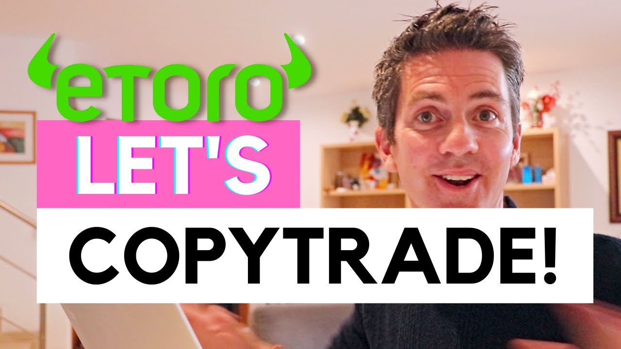 Etoro CopyTrading - Explore the 