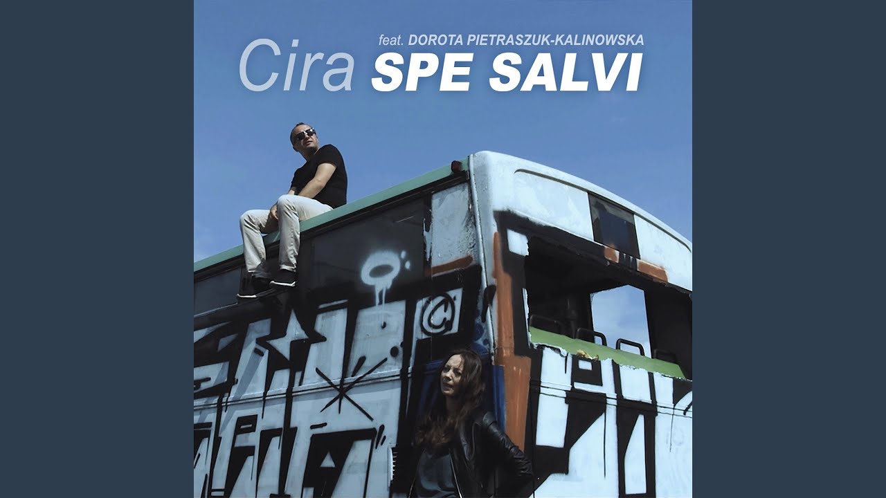 Spe salvi (feat. Dorota Pietraszuk, Kalinowska)